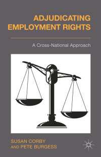 Adjudicating Employment Rights : A Cross-National Approach