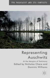 ホロコーストの表象<br>Representing Auschwitz : At the Margins of Testimony