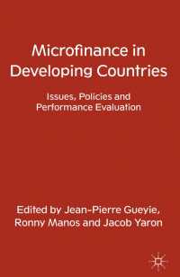 途上国におけるマイクロファイナンス<br>Microfinance in Developing Countries : Issues, Policies and Performance Evaluation