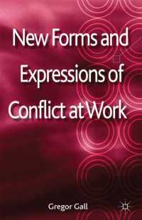 職場紛争の新たな形<br>New Forms and Expressions of Conflict at Work
