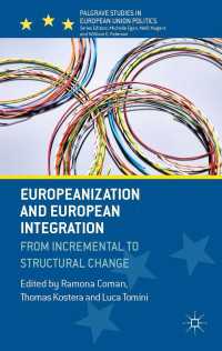欧州化から欧州統合へ<br>Europeanization and European Integration : From Incremental to Structural Change