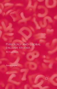 Philology and Global English Studies〈1st ed. 2015〉 : Retracings
