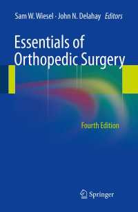 整形外科手術の基礎（第４版）<br>Essentials of Orthopedic Surgery〈4th ed. 2011〉（4）