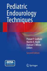 Pediatric Endourology Techniques〈Second Edition 2014〉（2）