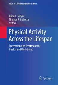 Physical Activity Across the Lifespan : Prevention and Treatment for Health and Well-Being