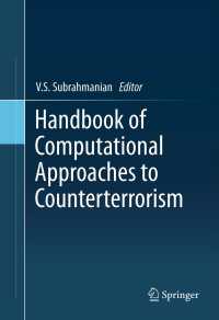 反テロリズムへの計算論的アプローチ<br>Handbook of Computational Approaches to Counterterrorism