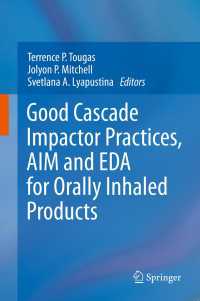 Good Cascade Impactor Practices, AIM and EDA for Orally Inhaled Products