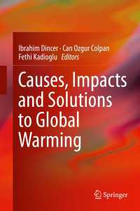Causes, Impacts and Solutions to Global Warming〈2013〉