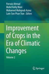 Improvement of Crops in the Era of Climatic Changes〈2014〉 : Volume 2