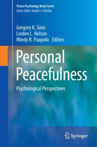 個人の平和：心理学の視座<br>Personal Peacefulness : Psychological Perspectives