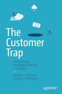 The Customer Trap〈2nd ed.〉 : How to Avoid the Biggest Mistake in Business（2）