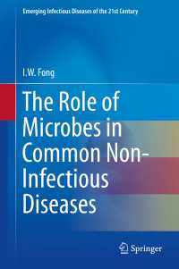 The Role of Microbes in Common Non-Infectious Diseases〈2014〉