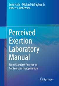 Perceived Exertion Laboratory Manual : From Standard Practice to Contemporary Application