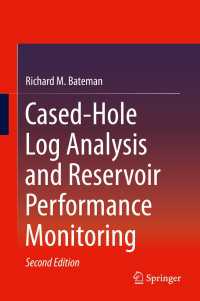 Cased-Hole Log Analysis and Reservoir Performance Monitoring〈2nd ed. 2015〉（2）