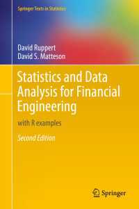 金融工学のための統計学とデータ解析（第２版）<br>Statistics and Data Analysis for Financial Engineering〈2nd ed. 2015〉 : with R examples（2）