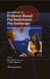 Handbook of Evidence-Based Psychodynamic Psychotherapy : Bridging the Gap Between Science and Practice