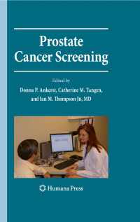 前立腺癌スクリーニング（第２版）<br>Prostate Cancer Screening〈Second Edition 2009〉 : Second Edition（2）