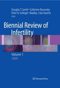 Biennial Review of Infertility : Volume 1