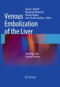 Venous Embolization of the Liver : Radiologic and Surgical Practice