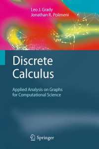 Discrete Calculus : Applied Analysis on Graphs for Computational Science