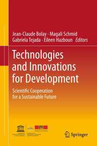 開発のためのテクノロジーとイノベーション<br>Technologies and Innovations for Development : Scientific Cooperation for a Sustainable Future