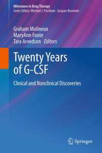Twenty Years of G-CSF : Clinical and Nonclinical Discoveries