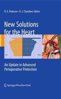 New Solutions for the Heart : An Update in Advanced Perioperative Protection