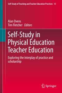 Self-Study in Physical Education Teacher Education : Exploring the interplay of practice and scholarship