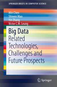 ビッグデータ概論<br>Big Data : Related Technologies, Challenges and Future Prospects