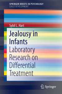 Jealousy in Infants : Laboratory Research on Differential Treatment