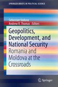 Geopolitics, Development, and National Security : Romania and Moldova at the Crossroads