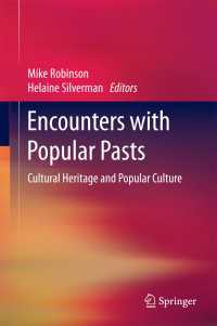 Encounters with Popular Pasts : Cultural Heritage and Popular Culture