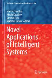 Novel Applications of Intelligent Systems〈1st ed. 2016〉