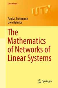 線形システム・ネットワークの数学（テキスト）<br>The Mathematics of Networks of Linear Systems