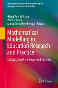 Mathematical Modelling in Education Research and Practice〈1st ed. 2015〉 : Cultural, Social and Cognitive Influences