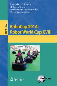 RoboCup 2014: Robot World Cup XVIII〈2015〉