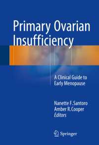 Primary Ovarian Insufficiency : A Clinical Guide to Early Menopause