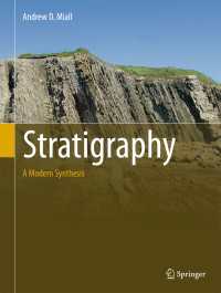 Stratigraphy: A Modern Synthesis〈1st ed. 2016〉