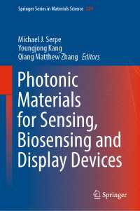 Photonic Materials for Sensing, Biosensing and Display Devices〈1st ed. 2016〉