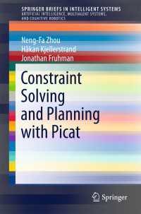 Constraint Solving and Planning with Picat〈1st ed. 2015〉