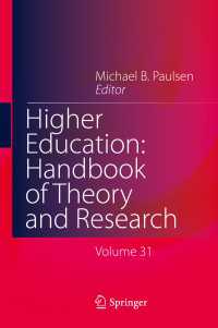 高等教育：理論と研究ハンドブック（第３１巻）<br>Higher Education: Handbook of Theory and Research〈1st ed. 2016〉
