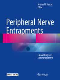 Peripheral Nerve Entrapments : Clinical Diagnosis and Management