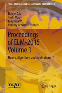 Proceedings of ELM-2015 Volume 1〈1st ed. 2016〉 : Theory, Algorithms and Applications (I)