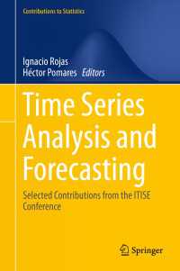 Time Series Analysis and Forecasting〈1st ed. 2016〉 : Selected Contributions from the ITISE Conference
