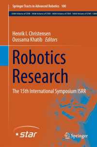 Robotics Research〈1st ed. 2017〉 : The 15th International Symposium ISRR