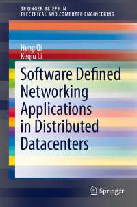 Software Defined Networking Applications in Distributed Datacenters〈1st ed. 2016〉