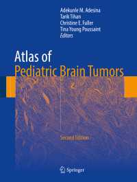 小児脳腫瘍アトラス（第２版）<br>Atlas of Pediatric Brain Tumors〈Second Edition 2016〉（2）