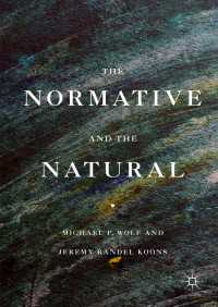 The Normative and the Natural〈1st ed. 2016〉