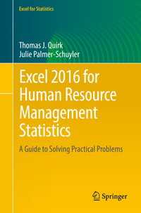 人事統計のためのExcel2016<br>Excel 2016 for Human Resource Management Statistics〈1st ed. 2016〉 : A Guide to Solving Practical Problems