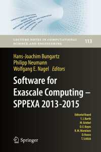 Software for Exascale Computing - SPPEXA 2013-2015〈1st ed. 2016〉